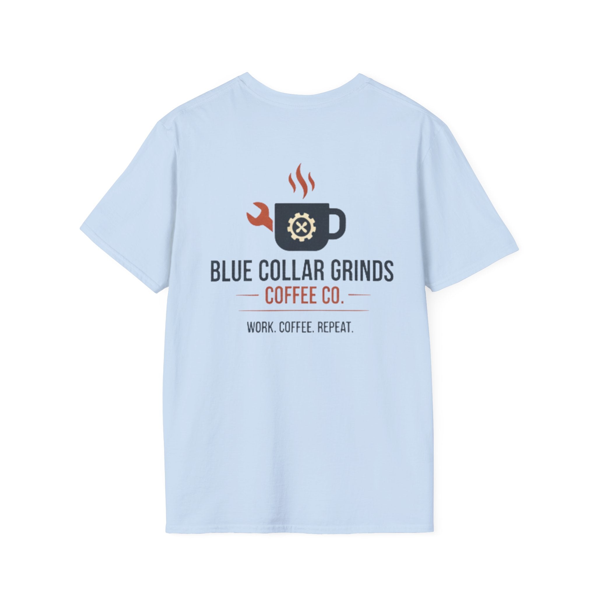 Blue Collar Grinds Coffee Co. T-Shirt — Work. Coffee. Repeat. Back Graphic Tee